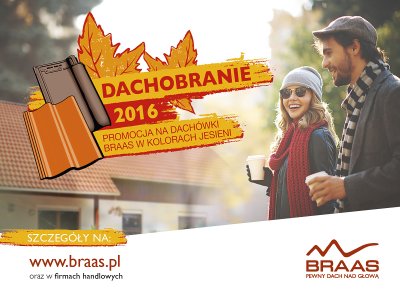Wydarzenia i Nowo������ci - Promocyjne ceny na dachówki BRAAS - rusza „Dachobranie 2016”