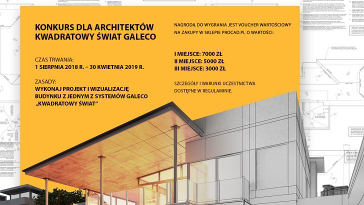 Wydarzenia i Nowości - Architekcie! Konkurs „Kwadratowy świat Galeco” na ostatniej prostej